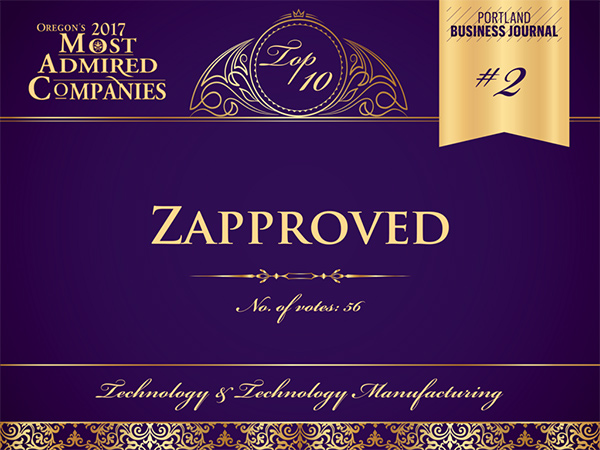 Zapproved is number 2 in the 2017 Oregons Most Admired Companies for Technology and Technology Manufacturing